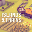 Islands & Trains