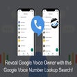 Icon of program: Google Voice Number Looku…