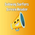 Icon of program: Subway Surfers Screen Rea…