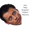 Joey Tribbiani Thesaurus