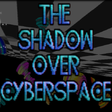 ไอคอนของโปรแกรม: The Shadow Over Cyberspac…