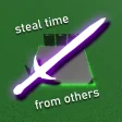 steal time from others be the best