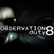 Иконка программы: Im on Observation Duty 8