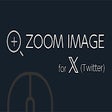 ZOOM IMAGE for X(Twitter)