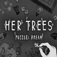 Icon of program: HER TREES : PUZZLE DREAM
