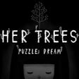 Ikona programu: HER TREES -PUZZLE DREAM
