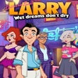 Leisure Suit Larry: Wet Dreams Dont Dry