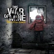 This War of Mine: The Little Ones