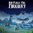 Programikonen: No Place For Bravery