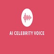 프로그램 아이콘: ai celebrity voice clone