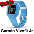 プログラムのアイコン：garmin vivofit jr guide