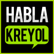 Habla Kreyol, Hatian Creole Haitiano