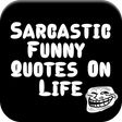 ไอคอนของโปรแกรม: Sarcastic Funny Quotes