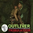 Outliver: Tribulation