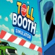 Icon of program: Toll Booth Simulator: Sch…