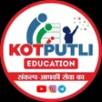 KOTPUTLI EDUCATION