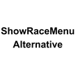 أيقونة البرنامج: ShowRaceMenu Alternative