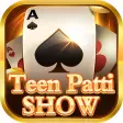 Teen Patti Show