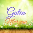 プログラムのアイコン：Guten MorgenTag Gute Nach…