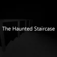 The Haunted Staircase