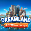 Ícone do programa: Dreamland: City  Home Des…