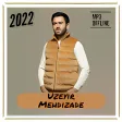 Uzeyir Mehdizade 2022