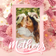 Happy Mothers Day Photo Frame