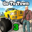 Go To Town 3