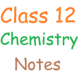 程序图标：Class 12 Chemistry Notes