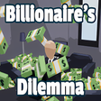 Ícone do programa: Billionaire's Dilemma