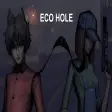 Eco Hole