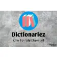 Dictionariez: one to rule them all