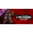 Total War: THREE KINGDOMS - Reign of Blood