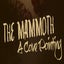 The Mammoth: A Cave Painting