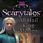 Scarytales: All Hail King Mongo