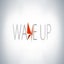 Wake Up