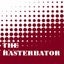 The Rasterbator