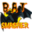 Bat Smasher