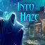 Into the Haze