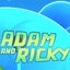 Adam and Ricky