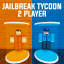 JailBreak Tycoon 2 Player