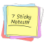 7 Sticky Notes