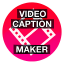 Video Caption Maker