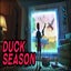 Duck Season