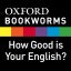 How Good is Your English?