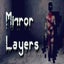 Mirror Layers