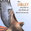 The Sibley eGuide to Birds of North America
