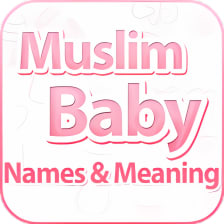 Muslim Baby Names and Meanings