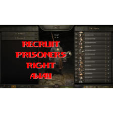 Recruit Prisoners Right Away