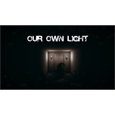Our Own Light